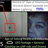 UFO Chat with Paul -45 Age of Talking Heads + Gen. CatchUps + UAP vids analyzed