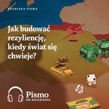 Premiera Pisma. Jak budować rezyliencję, kiedy świat się chwieje?