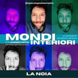 Ep 7 - La noia