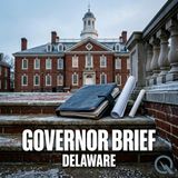 Governor Brief - Delaware - Debt Relief, Affordable Housing, and New Council Members
