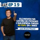 EP 19 - Ele Inovou na Gestão de Pessoas e sua Empresa chegou ao Topo em 4 Anos com Bruno Meurer