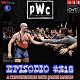Pro Wrestling Culture #318 - A conversation with James Mason