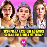 Amici, Scoccano Scintille Tra Giulia Stabile E Matthew: Mew Lancia La Frecciatina!