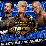 WWE SmackDown Reactions and Analysis
