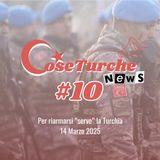 10 - Per riarmarsi "serve" la Turchia