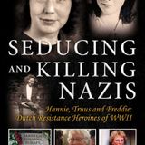 The Nazis Killed Her Husband: The Woman Who Fought Back | World War II