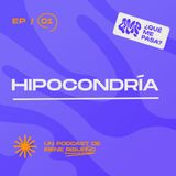 Hipocondría | 01