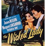 Episode 042 - The Wicked Lady (1945)