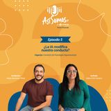 T3 - EP5: ¿La IA modifica nuesta conducta?