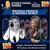 100: Episode #100 - Laughs -Personal Responsibility-PC Culture-No Whiners & More