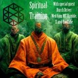 BG-S2 Spiritual Training with Burch Driver and Jin the Ninja