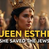The Book of Esther _ Courage_ Faith_ and God_s Providence _ Bible Stories