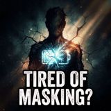 Stop MASKING, Start Healing From ADHD Burnout