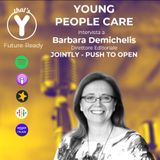 "Young People Care" con Barbara Demichelis JOINTLY Push to Open [Future-Ready]