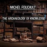 Philosophy Friday: Foucault on Knowledge, Discourse, and Power