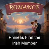 Phineas Finn the Irish Member - Anthony Trollope - Part 3