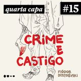 #15 - Crime e Castigo