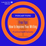 Free Tips - How to Improve Your Writing | Lakeisha McKnight