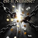 L'argent, est t Elle utile ou nuisible dans le monde?