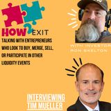 E156: E156: How to Sell My IT/MSP Company: Insights from Tim Mueller