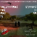 Voces Rebeldes 13 sept Volveremos con Fe podcast