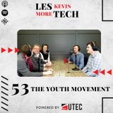 53: The Youth Movement