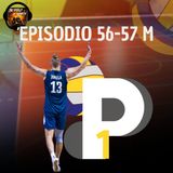 Episodio 56-57 M Non è il mondiale dei nostri padri