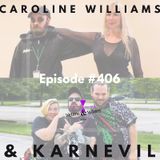 Caroline Williams & KarnEVIL | Victims and Villains #406