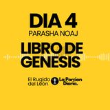 Porción Diaria #4 | Parasha Noaj — Cuarta Lectura | Biblia en Audio