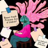 Primero fue el podcast