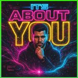 Its About You