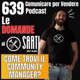 639 - Come trovi il Community Manager