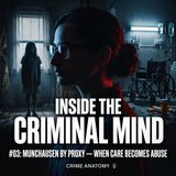 INSIDE THE CRIMINAL MIND #03: The Psychology of Extreme Deception