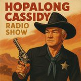 The Santa Claus Rustlers | Hopalong Cassidy (03-15-52)
