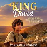 King David_s Complete Story _ From Shepherd Boy to King _ Understand His Faith _ Legacy