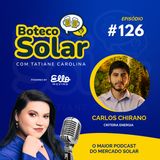 EP126 - Carlos Chirano | Resolver, Otimizar e Impactar