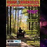 Episode 279 Hawk Chronicles "Family Matters"