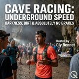 Cave Racing: Underground speed - Dive into the darkness with Oly Bennet