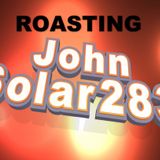 Roasting Of JohnSolar283