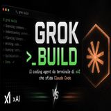 Grok Build il coding agent di xAI che sfida Claude Code