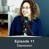 Episode 11 - Depression with Amber Tomlin