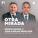17 Sergiu Gavril y Juan Carlos Peñalver - Gestión cristiana de la vida