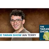 The Taran Show | Ian Terry Interview