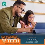 Parenting School Tech