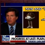 Sexy M&Ms, Tucker Carlson, Corpo Showmenship, & The Latests GOP Outrage Non-Issue