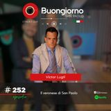 #252 Il veronese di San Paolo - Victor Lugli, Lugli Group