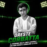 Oreste Corbatta, il padrone della linea laterale che non riuscì a dribblare la vita