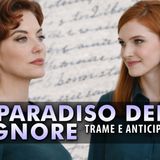 Il Paradiso Delle Signore, Anticipazioni Dal 23 Al 27 Marzo 2026: La Lettera Misteriosa Di Adelaide!
