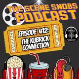 The Kubrick Connection | Stanley Kubrick’s Themes, America & Top 5 Films | Podcast Ep. 412