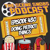 What Is The Most Patriotic Movie Ever Made? + Top 5 Movies We Want America To Be Like | Ep. 438